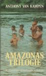 Kampen - Amazonas trilogie / druk 1