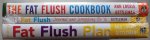 Gittleman, Ann Louise - The Complete Fat Flush Program Includes all 3 books The fat flush cookbook The fat flush journal and shopping guide The Fat flush plan