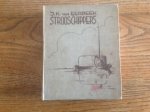 Eerbeek van - Strooschippers Eerbeek van - Strooschippers