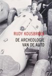 R. Kousbroek 19614 - De archeologie van de auto