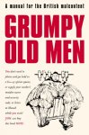 Ian Pattinson - Grumpy Old Men A Manual For The British Malcontent