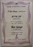 Ben-Haim P - Two Songs for mixed chor (based on traditonal folks melodies) 1) At Adama Lyrics A Yechieli  2) Hitrag`ut Lyrics Y Karni twee talig Hebreeuws Engels Muzieknoten met tekst