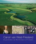 Jos Leenders - De Regionale Canons van Noord-Holland 2 - Canon van West-Friesland