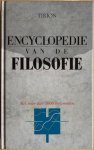 Waldram, dr. J. / Kooten, drs. Th. van - ENCYCLOPEDIE VAN DE FILOSOFIE. Met meer dan 3000 trefwoorden.