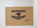 Ernst Heinkel AG: - Heinkel Tourist : Kundendienst : Serviceheft :