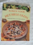 Cazemier, Martha(red - Koken voor het hele gezin. Inspirerende ideeën voor heerlijke maaltijden.