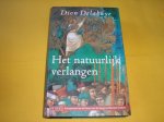 Delabaye, Dion. - Het natuurlijk verlangen.