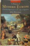 John M. Merriman - A History of Modern Europe Volume 1 - From the Renaissance to the Age of Napoleon