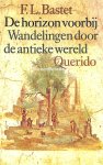 Bastet, F.L. - De horizon voorbij