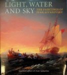 Caffiero, G. and I. Samarine - Light, Water and Sky The Paintings of Ivan Aivazovsky