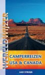 A. Struijk - Camperreizen USA & Canada / Wereldwijzer