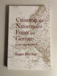 Brubaker, Rogers - Citizenship & Nationhood in France and Germany