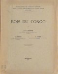 Joseph Fouarge 20409, G. Gérard , E. Sacré 63653 - Bois du Congo