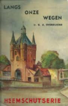 Overdijkink G.A. - Langs onze wegen
