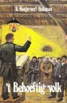 Hoogerwerf- Holleman, R. - 't Behoeftig volk