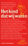 Toorn - Kind dat wij waren