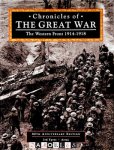 Peter Simkins - Chronicles of The Great War. The Western Front 1914 - 1918