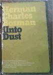 Bosman, Herman Charles - Unto Dust - stories - jaar van uitgave 1974