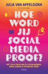 Julia van Appeldorn - Hoe word jij social media proof?