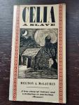 Melton A. McLaurin - Celia A Slave. A true story of violence and retribution in antebellum Missouri