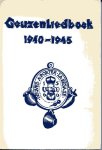  - Geuzenliedboek 1940-1945. Redactie: M.G.Schenk en H.M.Mos. Herdruk 30-jarige herdenking bevrijding