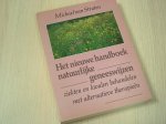Straten - Nieuwe handboek natuurlyke geneeswyzen / druk 1