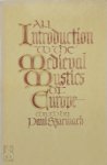 Paul E. Szarmach - Introduction to the Medieval Mystics of Europe