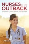 Annabelle Brayley - Nurses of the Outback