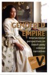 JOUWE, Nancy et al - Gendered Empire - Intersectional perspectives on Dutch post/colonial narratives.