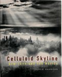 James Sanders 41532 - Celluloid skyline New York and the movies