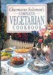 Charmaine Solomon - Charmaine Solomon's Complete Vegetarian cookbook