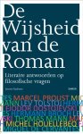 Jeroen Vanheste - De wijsheid van de roman literaire antwoorden op filosofische vragen
