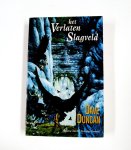 Dave Duncan - Het verlaten slagveld