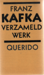 Kafka, Franz - Verzameld werk