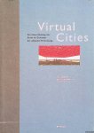 Maar, Christa & Florian Rötzer - Virtual Cities: Die Neuerfindung der Stadt im Zeitalter der globalen Vernetzung