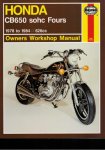 Meek, M. /Coombs, M. - Honda CB650 sohc Fours 1978 to 1984 1626 cc.  owners workshop manual