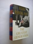 Brokaw, Tom - The greatest Generation