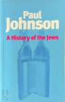 Paul Johnson 18814 - A History of the Jews