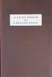 Veenstra, J.H.W. (bijeen gebracht door) - E. du Perron aan A. Roland Holst. Fragmenten uit brieven