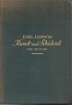Ludwig, Emil - Kunst und Schicksal. Vier Bildnisse