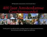 Ger Schoolenaar 107637 - 400 jaar Amsterdamse grachtengordel 100 bijzondere monumenten uit de Gouden Eeuw
