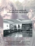 Diverse auteurs - Lof / der schranderheid, erebundel voor Jan Schrader, aangeboden bij zijn afscheid van het Euregionaal Historisch Centrum