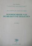 Weijnen, A. Dr. - Bakel, van Jan Dr. - Woordenboek van de brabantse dialecten Opera Theodisca (9 delen)