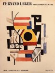 LEGER, FERNAD & JEAN CASSOU UND JEAN LEYMARIE. - Fernand Leger. Das graphische Werk.
