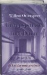 W. Otterspeer - Groepsportret met dame 3 -   De werken van de wetenschap
