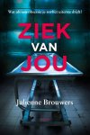 Julienne Brouwers - Ziek van Jou