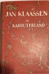 Klenke, Hester - Jan Klaassen en Katrijn in Kabouterland