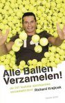 [{:name=>'R. Krajicek', :role=>'A01'}] - Alle Ballen Verzamelen