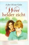Uil-van Golen, A. den - Weer helder zicht (Citerreeks) Uil-van Golen, A. den - Weer helder zicht (Citerreeks)