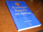 Fred J. Lammers - Koningin Beatrix, een instituut. Majesteit in een kritische samenleving